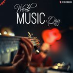 World Music Day - Dilshad Khan Song Download